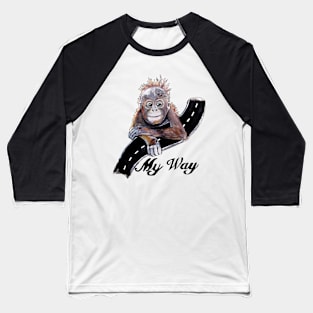 My Way Baseball T-Shirt